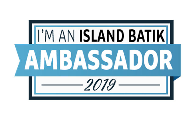2019 I'm-An-Island-Batik-Ambassador